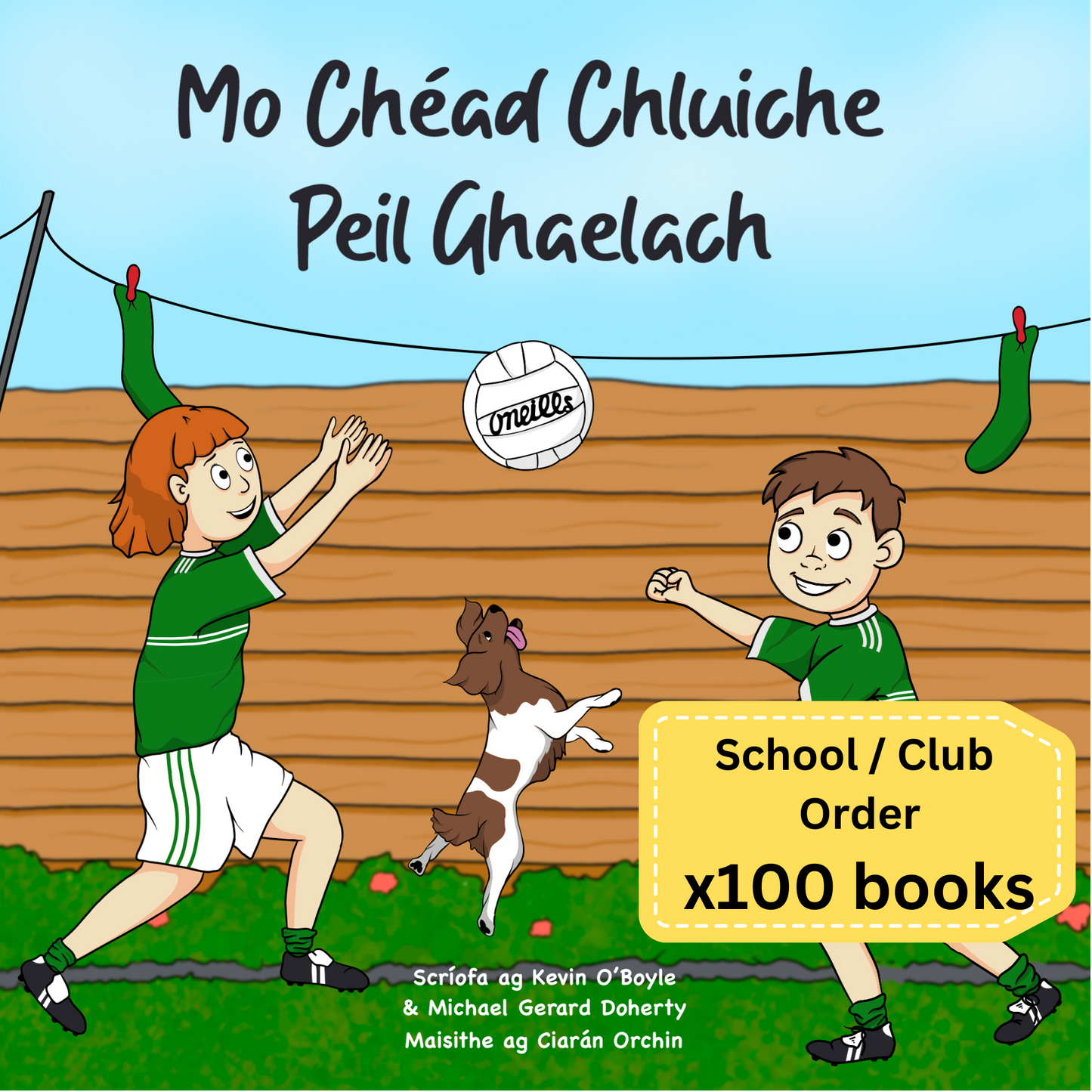 Mo Chéad Chluiche Peil Ghaelach (School/Club Pack x100 books)